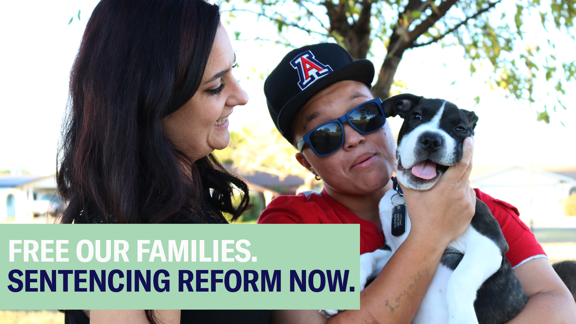 Free Our Families. Sentencing Reform Now. 