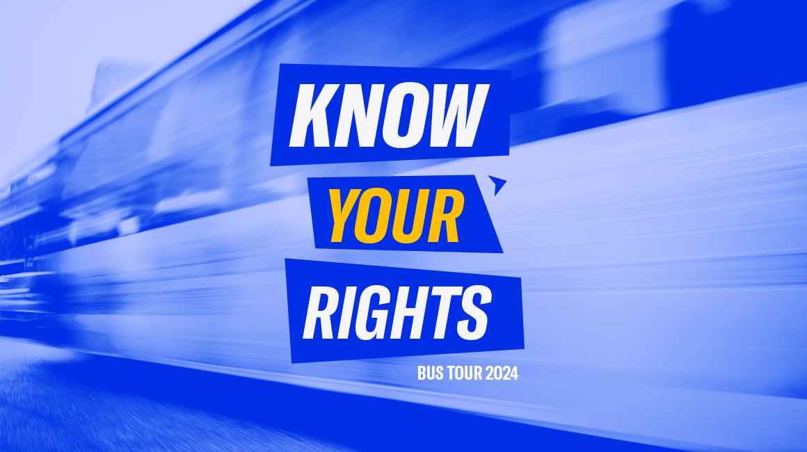 Know Your Rights Bus Tour 2024