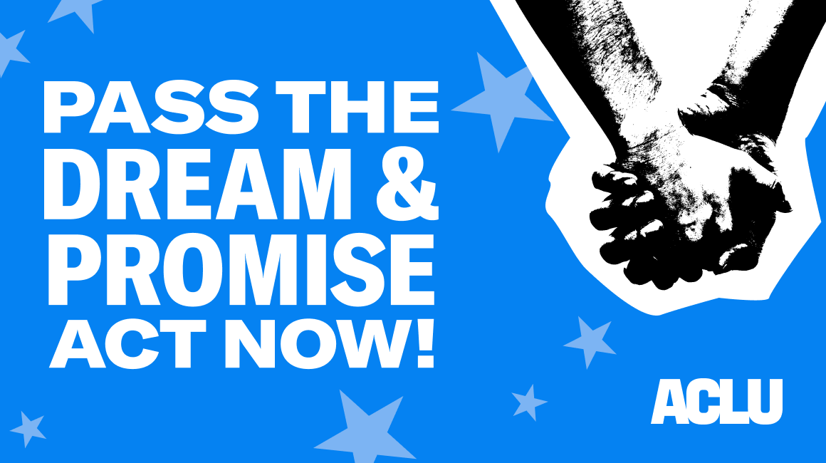 Pass the dream and promise act now