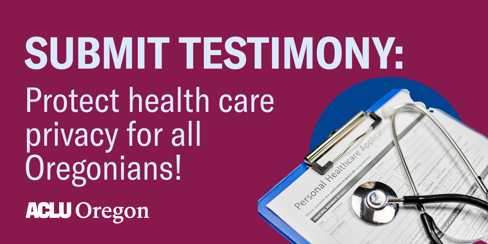 Submit Testimony: Protect health care providers and patients from government punishment!
