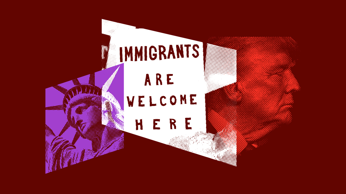 Immigrants are welcome here