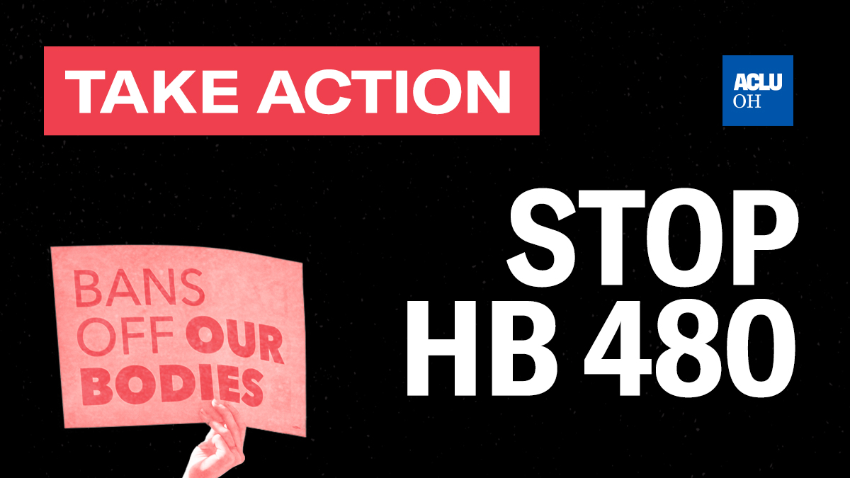Stop HB 480 in white text with a hand holding a pink sign that says 'bans off our bodies'