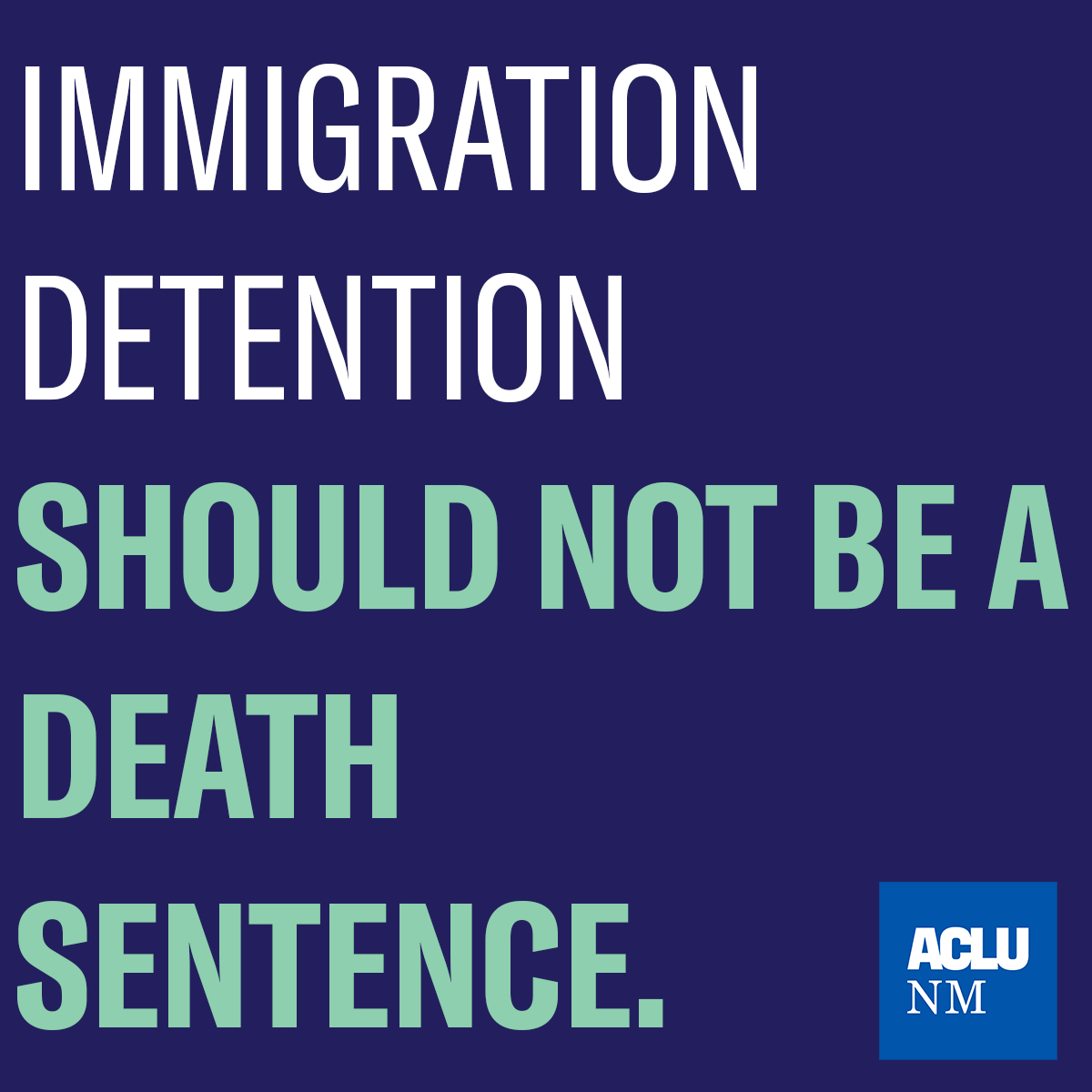 Immigration detention should not be a death sentence.