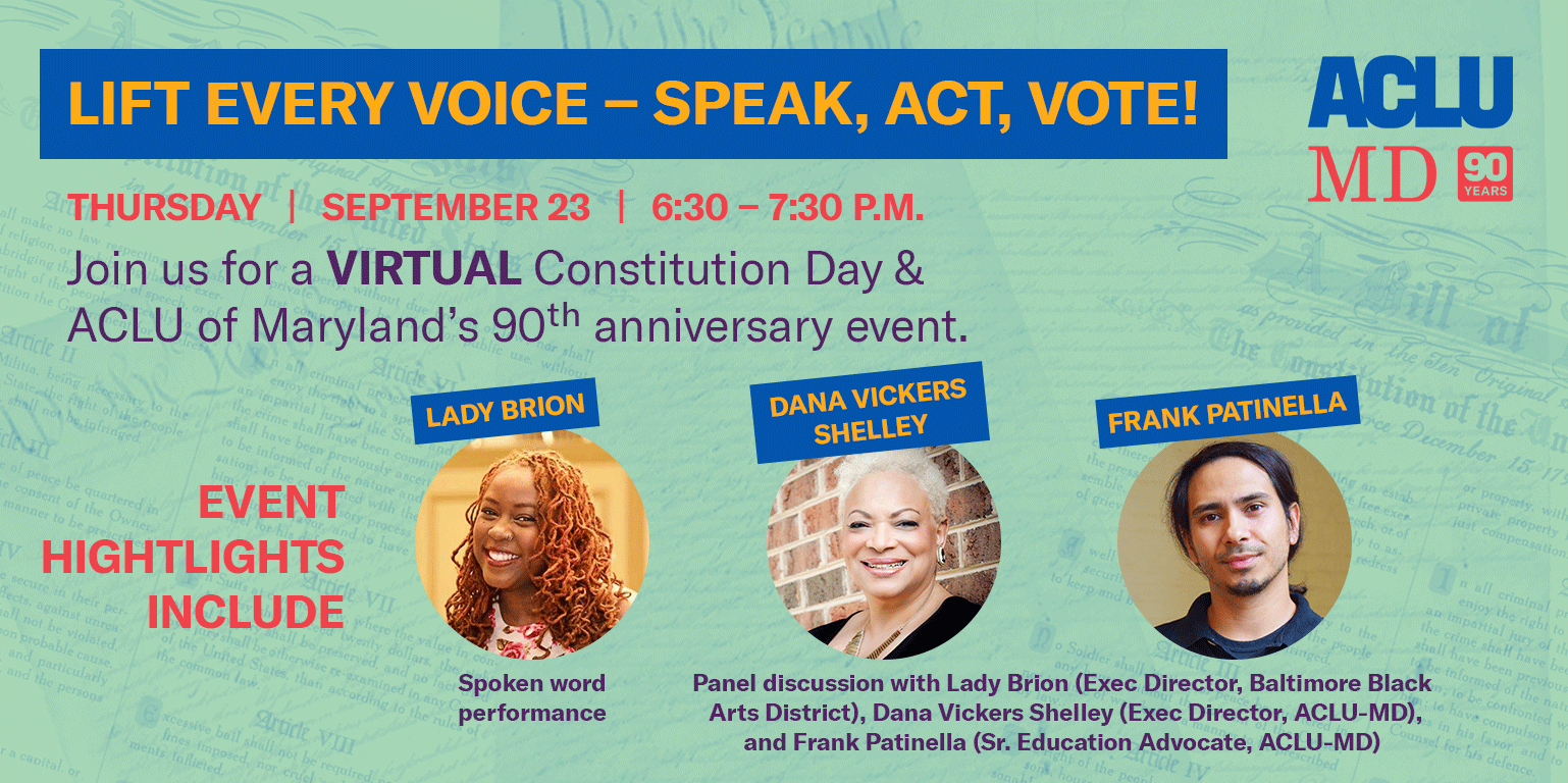 Lift Every Voice Speak Act Vote Aclu Mds Constitution Day And 90th Anniversary Event