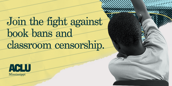 Defend Every Mississippi Students' Right to Read and Learn | American ...