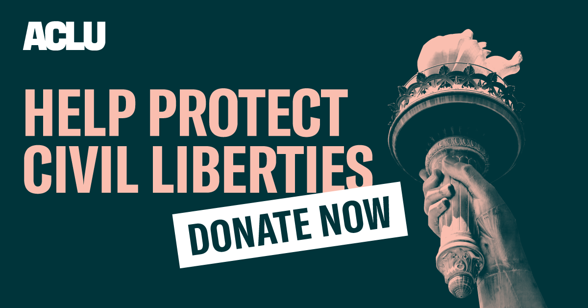 Donate to the ACLU | American Civil Liberties Union