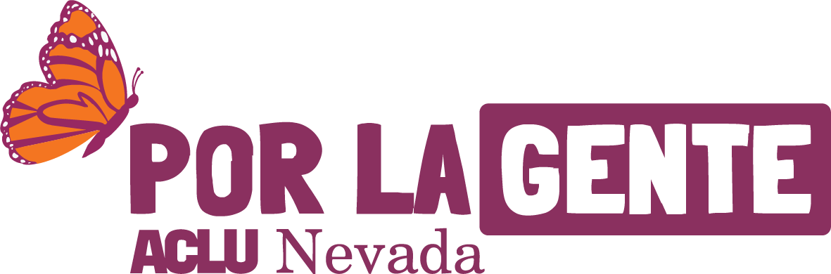Por La Gente ACLU of Nevada