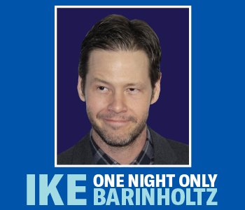 Ike Barinholtz - One Night Only