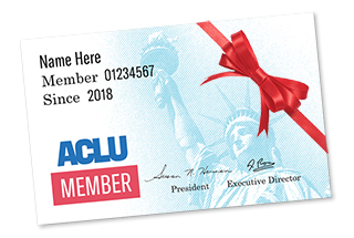 Give the Gift of an ACLU Membership | American Civil ...